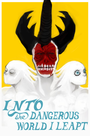 Into the Dangerous World I Leapt cover art