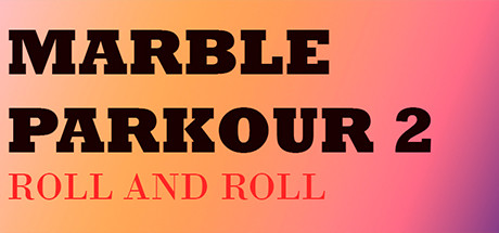 Marble Parkour 2: Roll and roll Cover Image