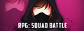 RPG: Squad battle
