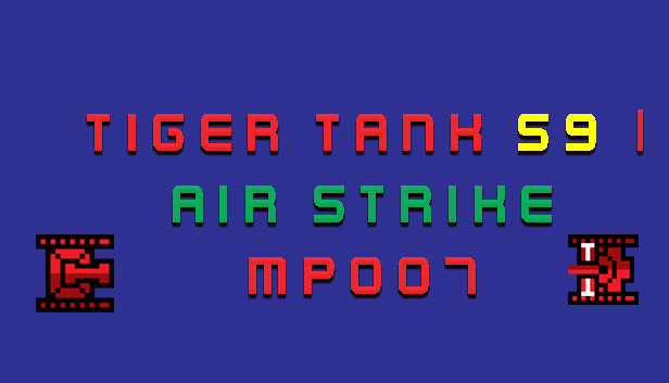 Tiger Tank 59 Ⅰ Air Strike MP007 Steam capsule image
