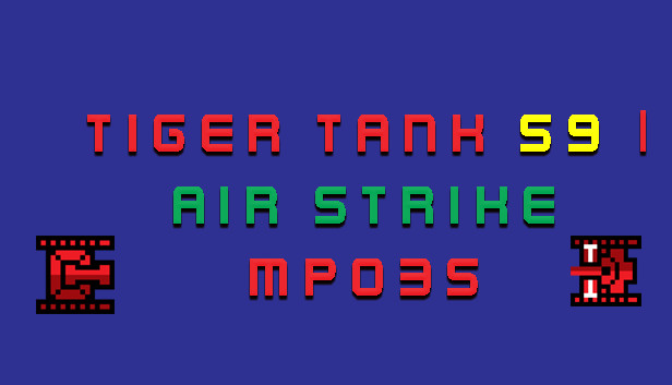 Tiger Tank 59 Ⅰ Air Strike MP035 Steam capsule image