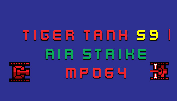 Tiger Tank 59 Ⅰ Air Strike MP064 Steam capsule image