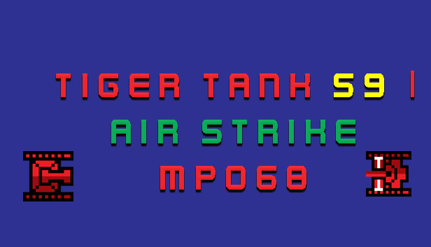 Tiger Tank 59 Ⅰ Air Strike MP068 Steam capsule image