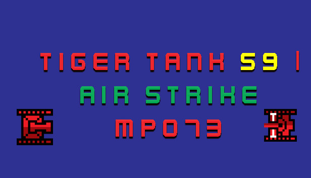 Tiger Tank 59 Ⅰ Air Strike MP073 Steam capsule image
