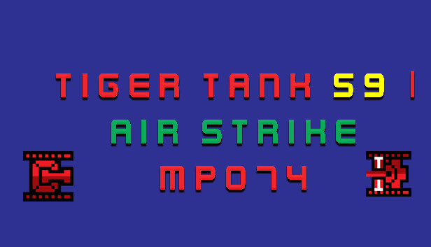 Tiger Tank 59 Ⅰ Air Strike MP074 Steam capsule image