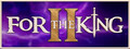 For The King II