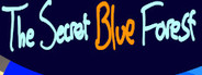 The Secret Blue Forest
