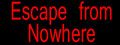 Escape from Nowhere