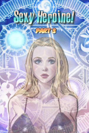 Sexy Heroine! Part 3