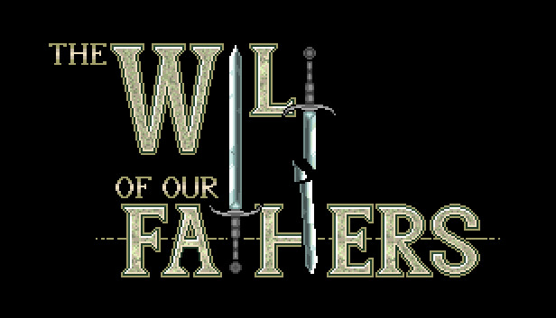 The Will of Our Fathers Steam capsule image
