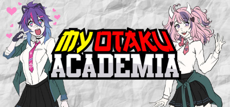 My Otaku Academia On Steam