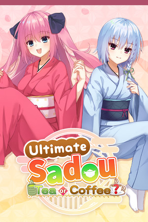 Ultimate Sadou- tea or coffee? cover art