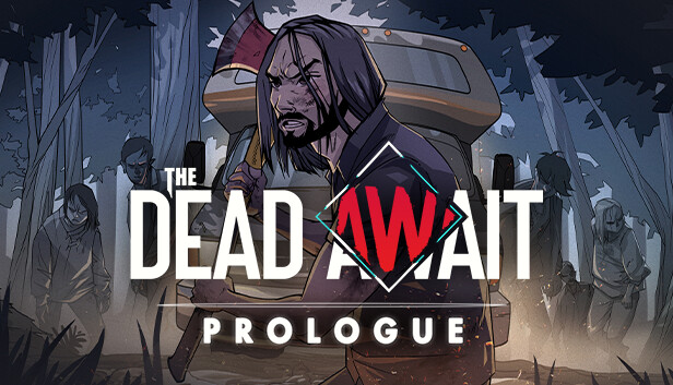 The Dead Await: Prologue Steam capsule image