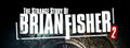 The Strange Story Of Brian Fisher: Chapter 2