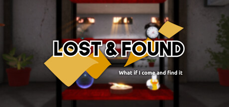 Lost and found - What if I come and find it