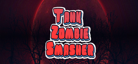 Tank Zombie Smasher Cover Image