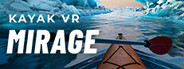 Kayak VR: Mirage