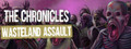 The Chronicles: Wasteland Assault