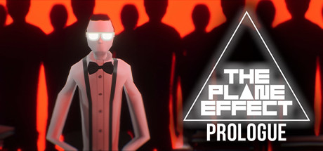 The Plane Effect Prologue