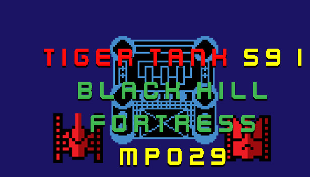Tiger Tank 59 Ⅰ Black Hill Fortress MP029 Steam capsule image