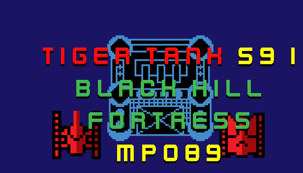 Tiger Tank 59 Ⅰ Black Hill Fortress MP089 Steam capsule image