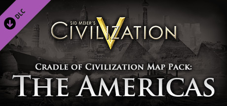 Civilization V - Cradle of Civilization Map Pack: Americas 