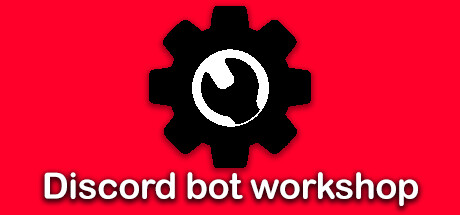 Steam 上的discord Bot Workshop Early Access