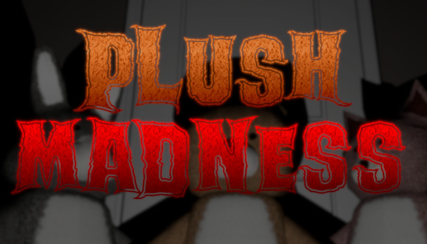 Plush Madness