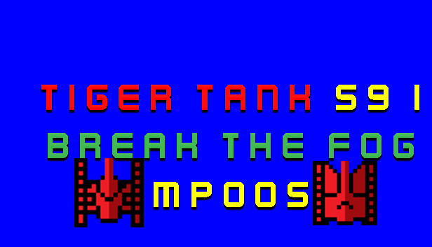 Tiger Tank 59 Ⅰ Break The Fog MP005 Steam capsule image