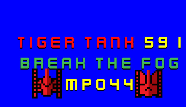 Tiger Tank 59 Ⅰ Break The Fog MP044 Steam capsule image