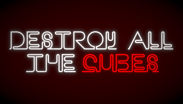 Destroy All The Cubes Steam capsule image