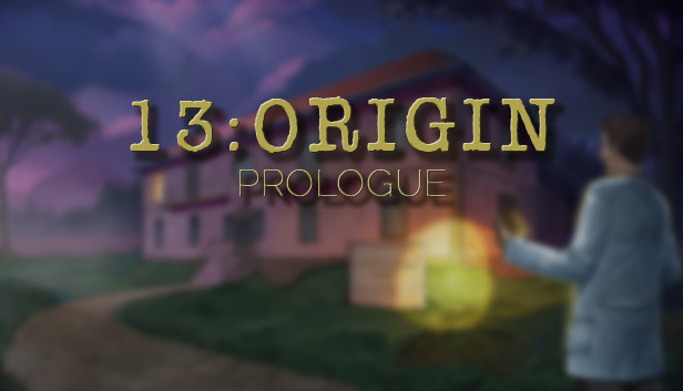 13:ORIGIN Prologue