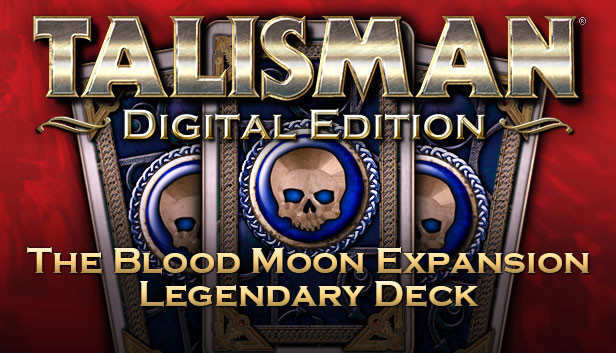 Talisman - The Blood Moon Expansion: Legendary Deck Steam capsule image