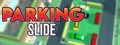 Parking Slide