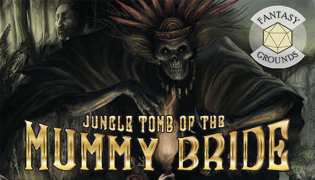Fantasy Grounds - Jungle Tomb of the Mummy Bride Steam capsule image