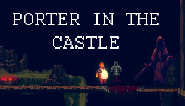 Porter in the Castle Steam capsule image