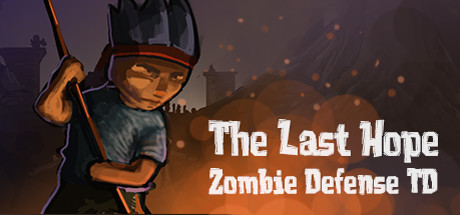 The Last Hope: Zombie Defense TD Cover Image