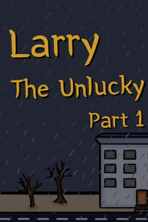 Larry The Unlucky Part 1 cover art