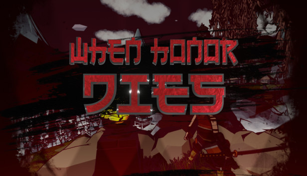 When Honor Dies Steam capsule image