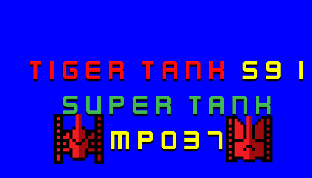 Tiger Tank 59 Ⅰ Super Tank MP037 Steam capsule image