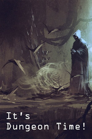 It's Dungeon Time! cover art