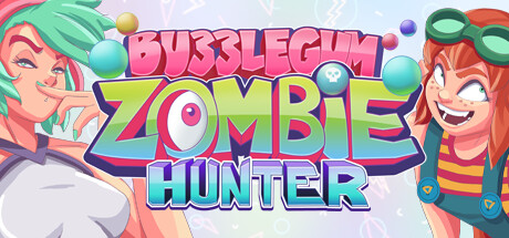 Bubblegum Zombie Hunter Cover Image