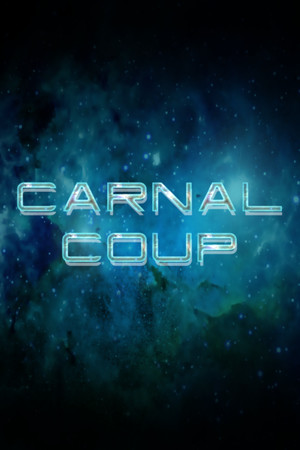 Carnal Coup - Overseer's Edition