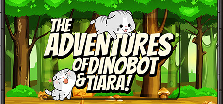 The Adventures of Dinobot and Tiara! Cover Image