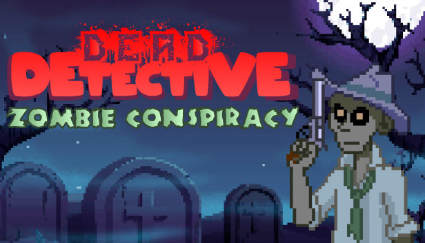 Dead Detective: Zombie Conspiracy Steam capsule image