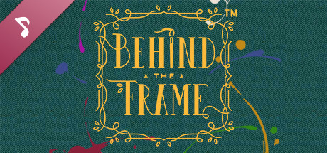 Behind the Frame: The Finest Scenery - Soundtrack header image