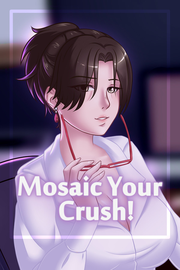 Mosaic Your Crush!
