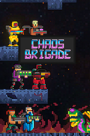 Chaos Brigade Demo