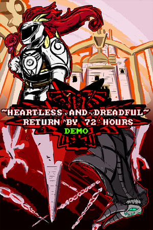 Heartless & Dreadful : Return by 72 Hours Demo Version