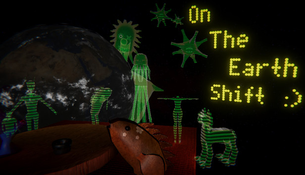 On The Earth Shift :) Steam capsule image
